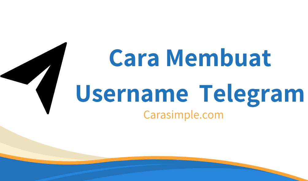 Cara Membuat Username Telegram