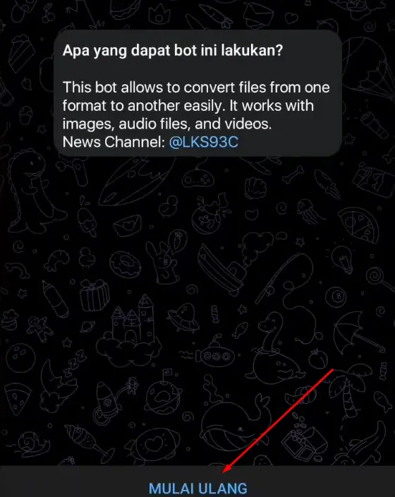 Ketuk Mulai Ulang Bot Converter Telegram